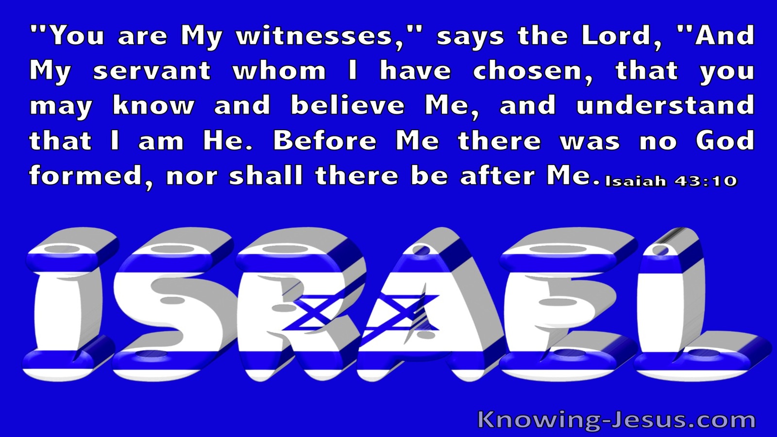 Isaiah 43:10 You Are My Witnesses (white)